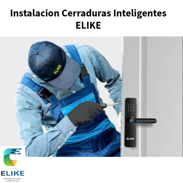 Servicio de Instalacion de cerradura inteligente ELIKE -  CABA/GBA